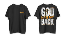 Load image into Gallery viewer, God has my back TEE