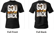 Load image into Gallery viewer, God has my back TEE
